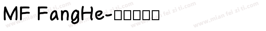 MF FangHe字体转换